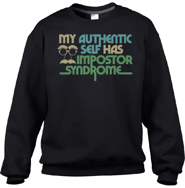 Online Exclusive Unisex My Authentic Self Has Impostor Syndrome Sweatshirt