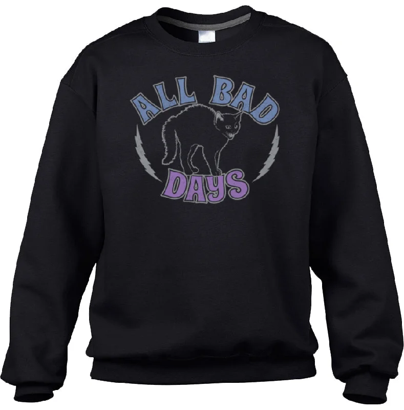 Deal Dash Unisex All Bad Days Sweatshirt