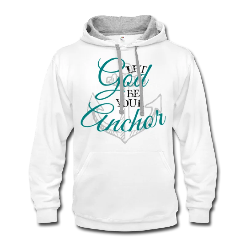 Reduced Prices Let God Be Your Anchor Urban Hoodie