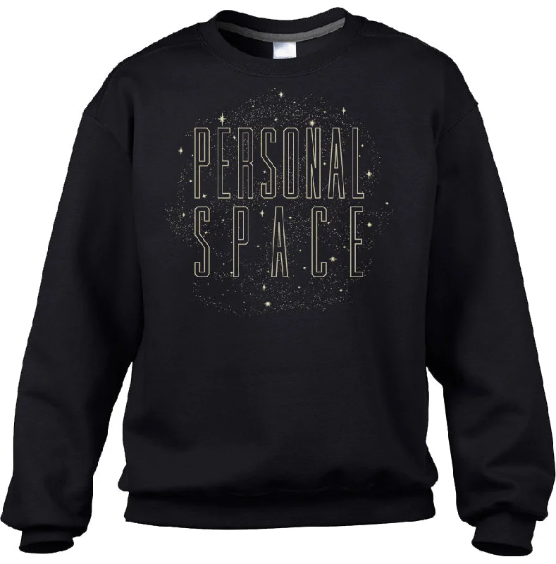While Supplies Last Unisex Personal Space Sweatshirt